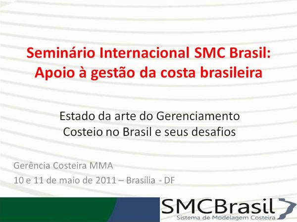 Seminãri Internacional SMC Brasi