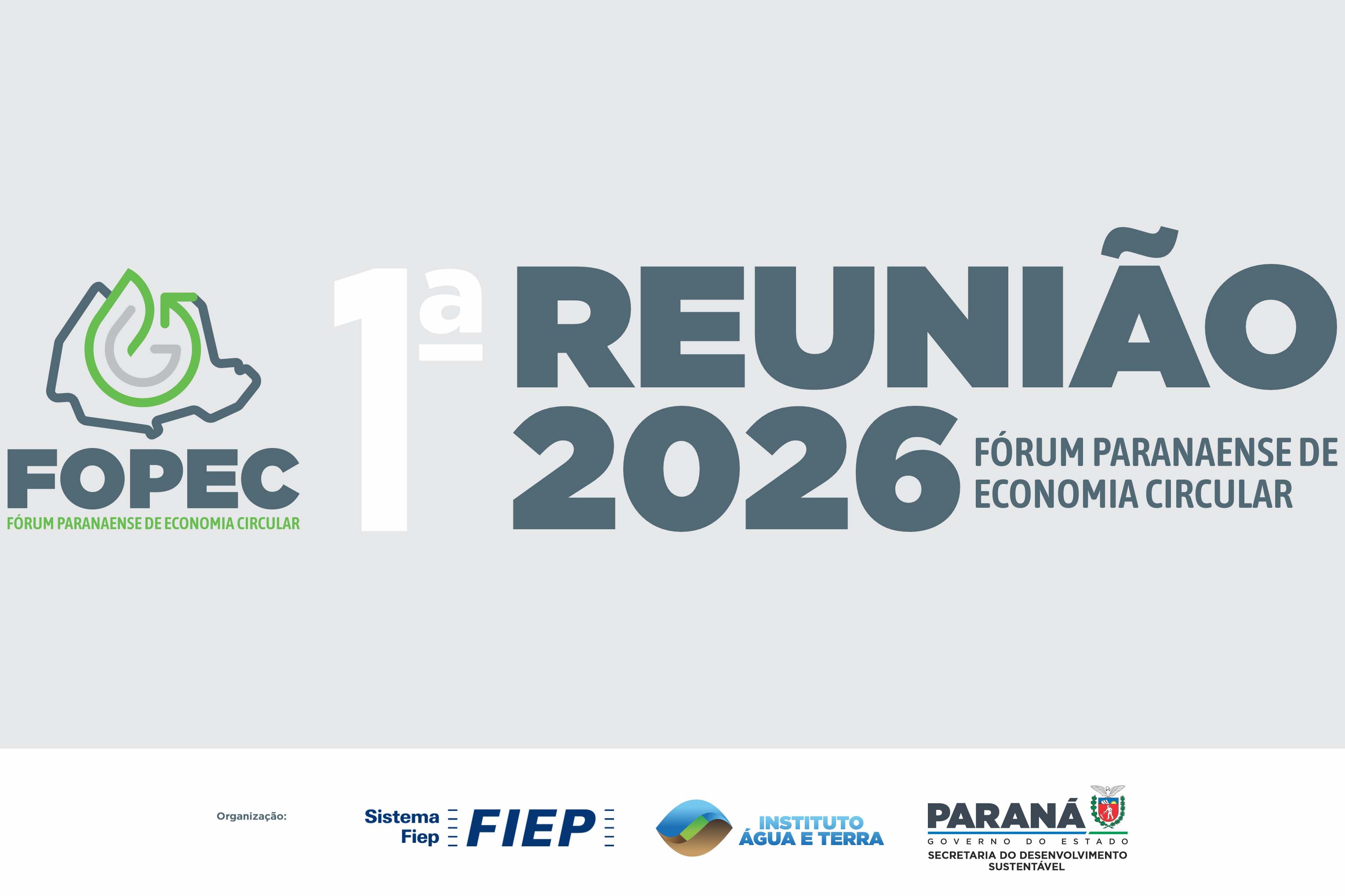 Estado promove 1ª reunião de 2026 do Fórum Paranaense de Economia Circular