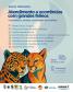 Instituto Água e Terra organiza na quinta-feira (30) o curso intensivo “Atendimento a Ocorrências com Grandes Felinos: Coexistência, Manejo e Prevenção de Conflitos