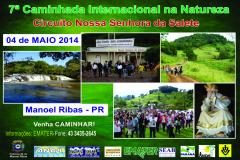 Cinco Caminhadas Internacionais na Natureza para todos os gostos, e locais, acontecem nesta semana no Paraná. Na quinta-feira, 1º de maio. Circuito Nossa Senhora de Fátima, em Manoel Ribas.Foto: Divulgação Emater