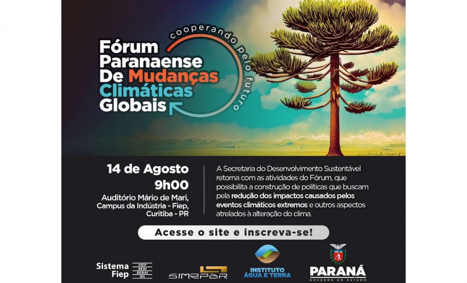 Governo retoma o Fórum Paranaense de Mudanças Climáticas Globais no dia 14