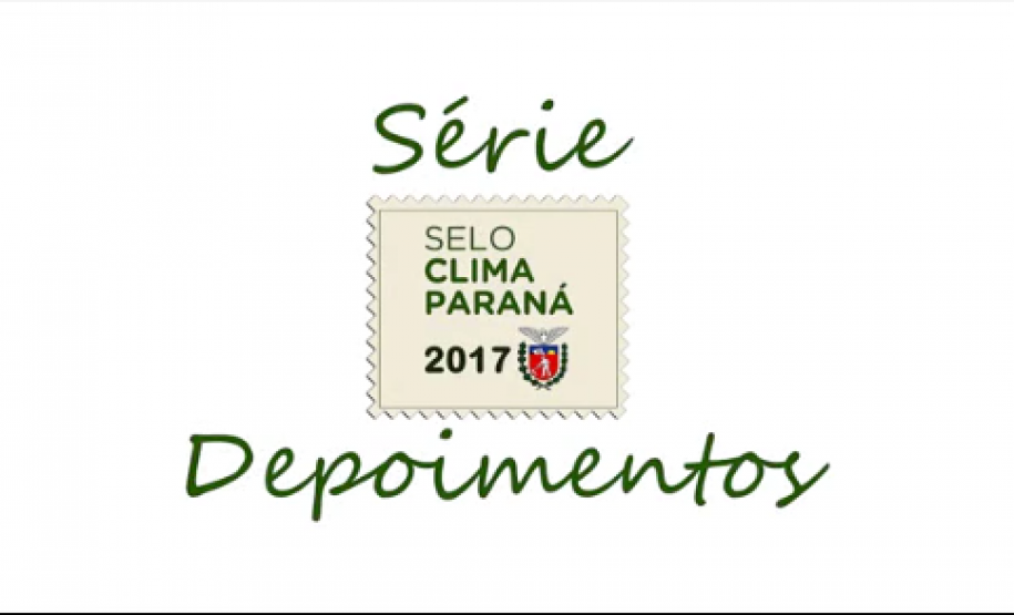 Lançamento do “Selo Clima Paraná – Depoimentos” Lançamento do “Selo Clima Paraná – Depoimentos”
