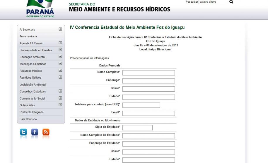 A Secretaria de Estado do Meio Ambiente e Recursos HÃdricos abriu vagas de observadores para a Conferência Estadual do Meio Ambiente, que será realizada nesta quinta e sexta-feira (5 e 6), em Foz do Iguaçu. Divulgação A Secretaria de Estado do Meio Ambiente e Recursos Hídricos abriu vagas de observadores para a Conferência Estadual do Meio Ambiente, que será realizada nesta quinta e sexta-feira (5 e 6), em Foz do Iguaçu. Divulgação