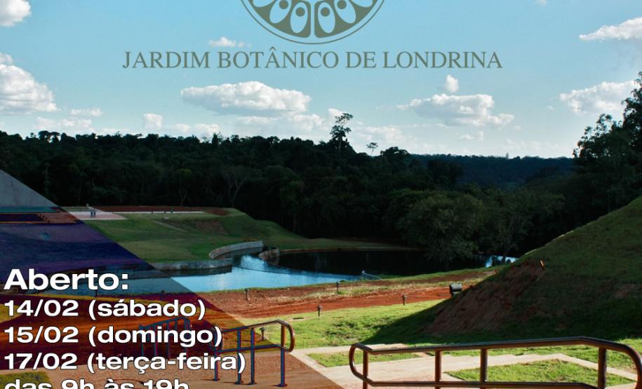 Jardim Botânico de Londrina tem horário diferenciado durante o Carnaval